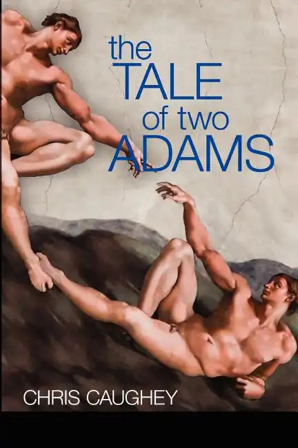 The Tale Of Two Adams - Paperback
