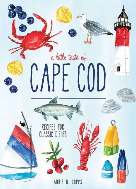A Little Taste of Cape Cod - Hardcover