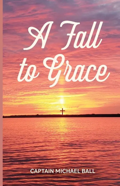 A Fall to Grace - Paperback