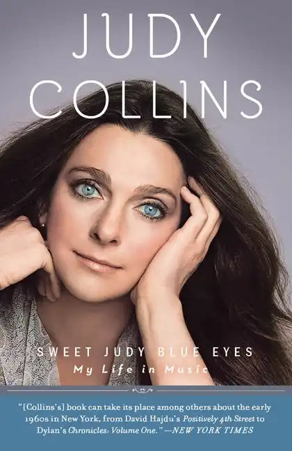 Sweet Judy Blue Eyes: My Life in Music - Paperback