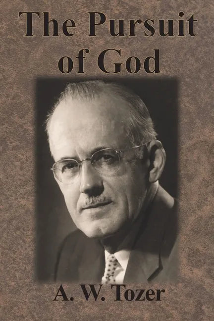 The Pursuit of God - Paperback