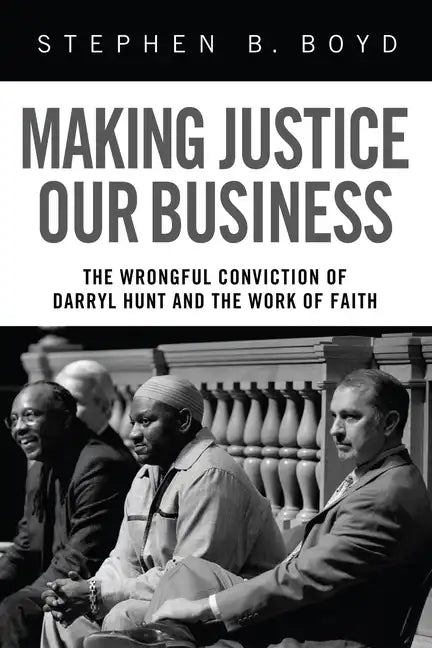 Making Justice Our Business - Hardcover