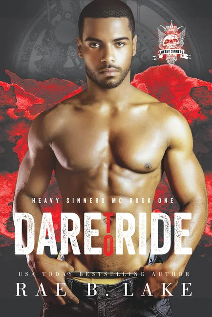 Heavy Sinners MC: Dare to Ride - Paperback