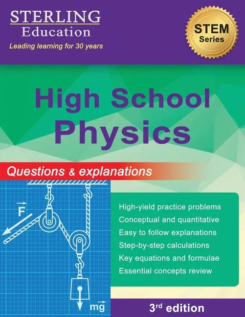 High School Physics: Questions & Explanations for High School Physics - Paperback