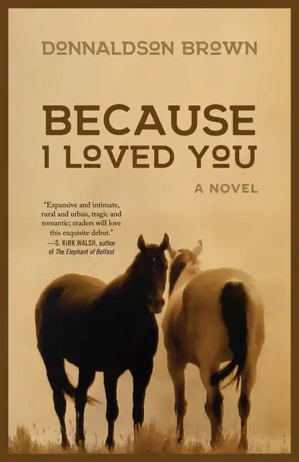 Because I Loved You - Paperback