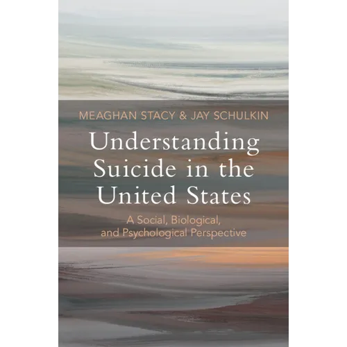 Understanding Suicide in the United States - Paperback