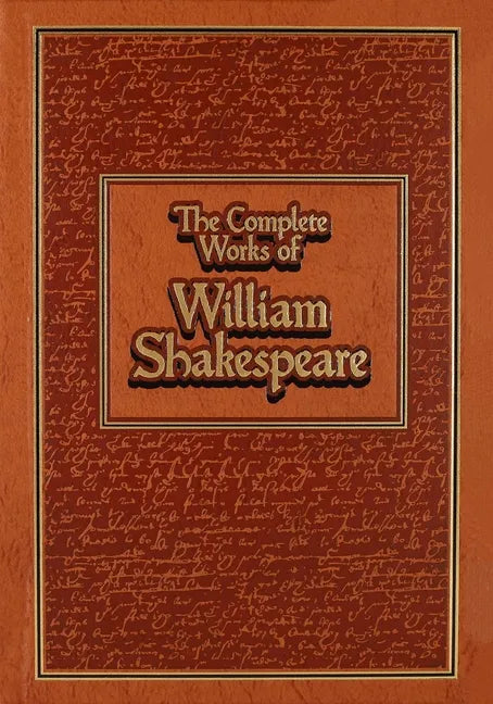 The Complete Works of William Shakespeare - Leather