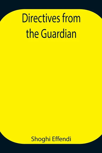 Directives from the Guardian - Paperback