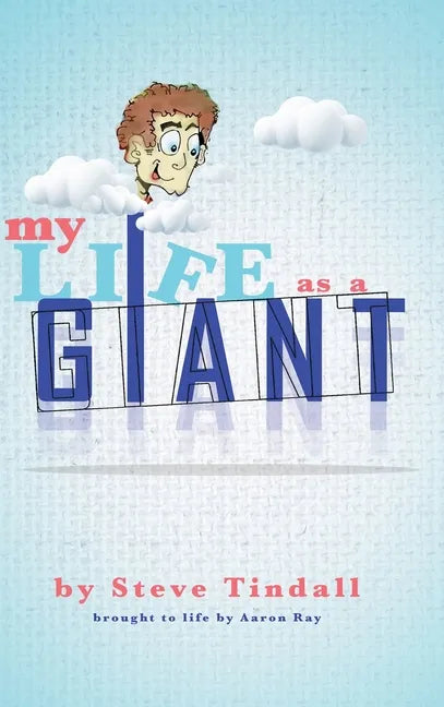 My Life as a Giant - Hardcover