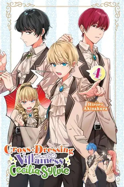 Cross-Dressing Villainess Cecilia Sylvie, Vol. 4 (Light Novel): Volume 4 - Paperback