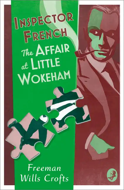 Inspector French: The Affair at Little Wokeham - Paperback