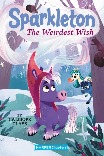 Sparkleton #4: The Weirdest Wish - Hardcover