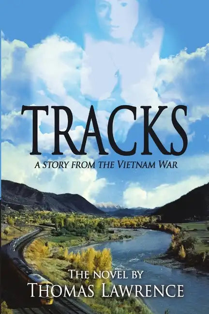 Tracks: A story from The Vietnam War - Paperback