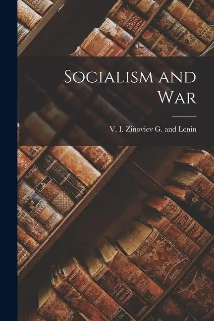 Socialism and War - Paperback