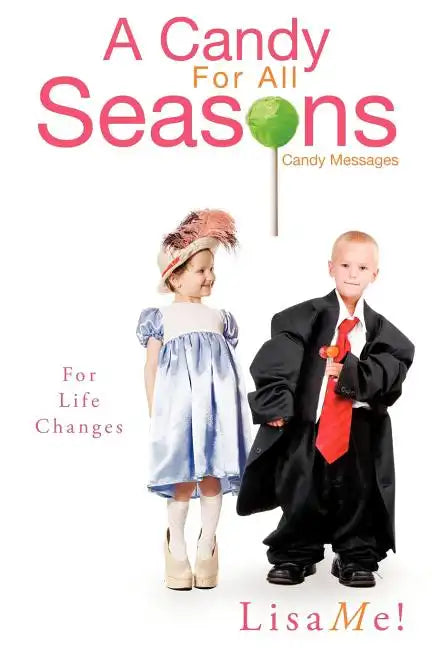 A Candy For All Seasons - Paperback