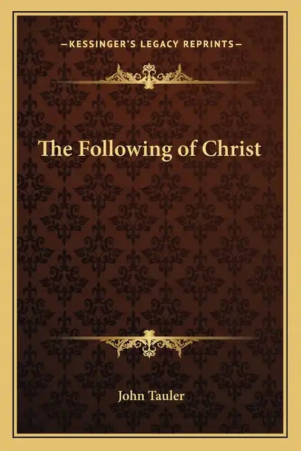 The Following of Christ - Paperback