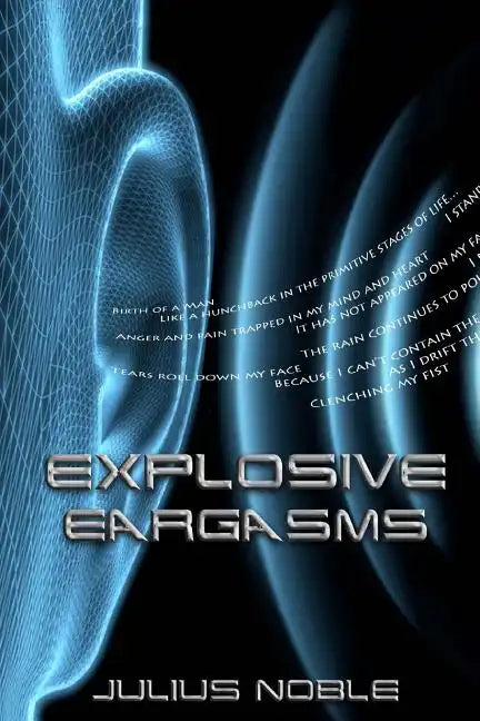Explosive Eargasms - Paperback