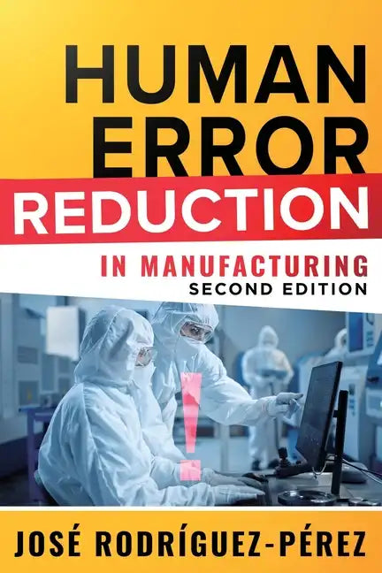 Human Error Reduction in Manufacturing - Paperback