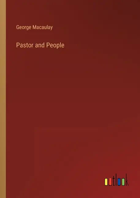 Pastor and People - Paperback