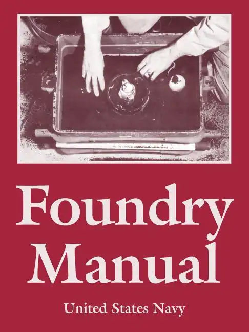 Foundry Manual - Paperback
