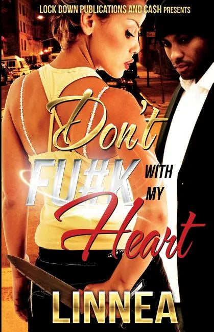 Don't F#ck with My Heart - Paperback