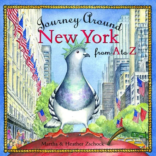 Journey Around New York from A to Z - Hardcover