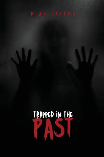 Trapped in the Past - Paperback