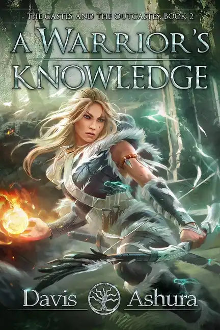A Warrior's Knowledge: The Castes and the OutCastes, Book 2 - Paperback