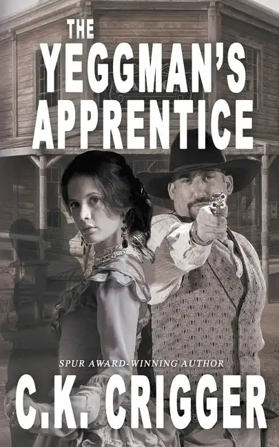The Yeggman's Apprentice - Paperback