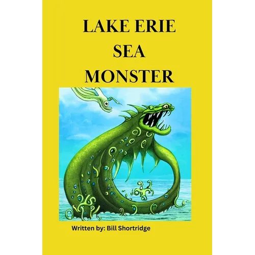 Lake Erie Sea Monster - Paperback