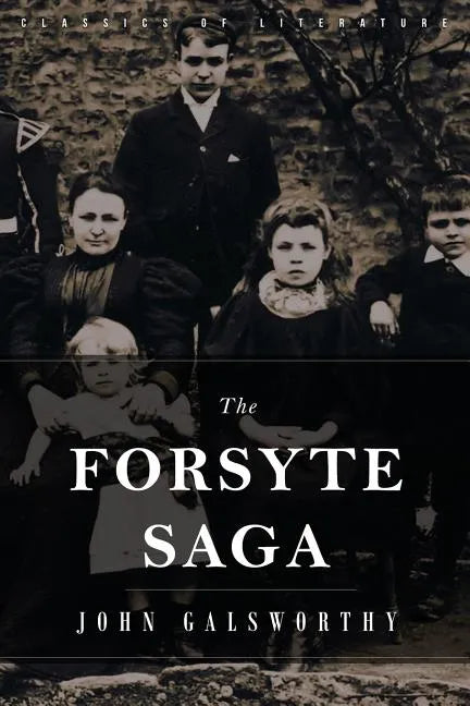 The Forsyte Saga - Paperback