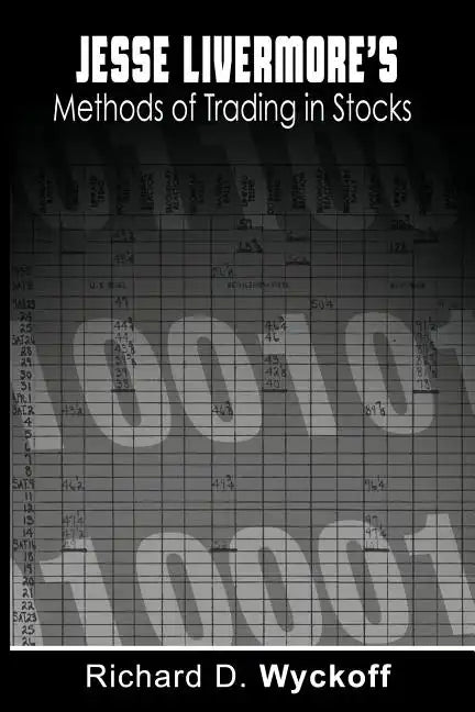 Jesse Livermore's Methods of Trading in Stocks - Paperback