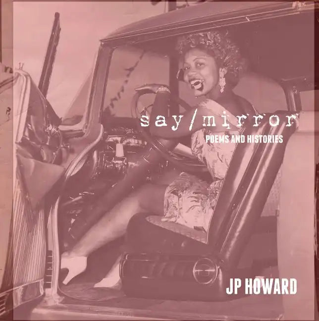 Say/Mirror - Paperback