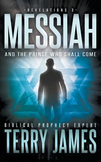 Messiah: And the Prince Who Shall Come - Paperback
