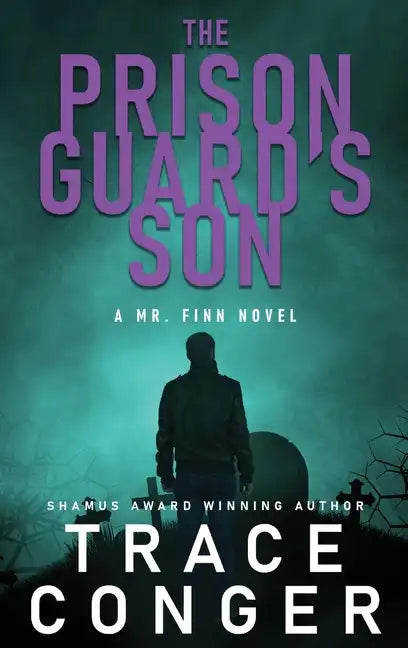 The Prison Guard's Son - Hardcover