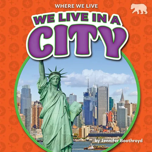 We Live in a City - Library Binding