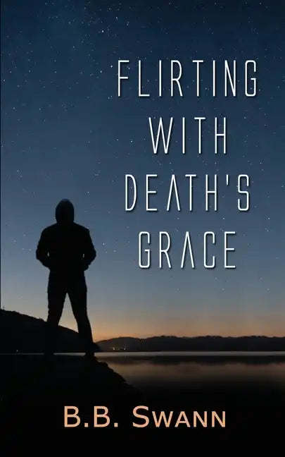 Flirting with Death's Grace - Paperback