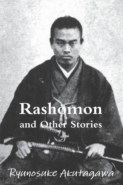 Rashomon and Other Stories - Paperback