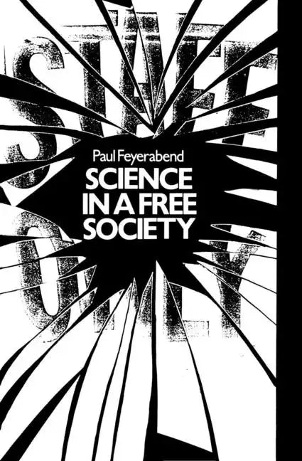 Science in a Free Society - Paperback