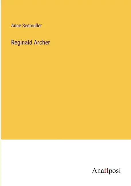 Reginald Archer - Paperback