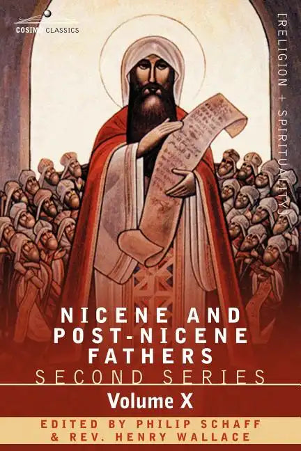 Nicene and Post-Nicene Fathers: Second Series, Volume X Ambrose: Select Works and Letters - Paperback