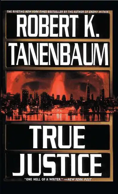 True Justice - Paperback