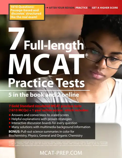 7 Full-Length MCAT Practice Tests: 5 in the Book and 2 Online, 1610 MCAT Practice Questions Based on the Aamc Format - Paperback