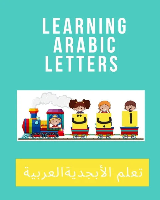 learning Arabic letters: learning Arabic alphabets-Arabic workbook-activity book for kids-Arabic alphabet books - Paperback