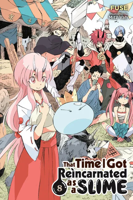 That Time I Got Reincarnated as a Slime, Vol. 8 (Light Novel): Volume 8 - Paperback