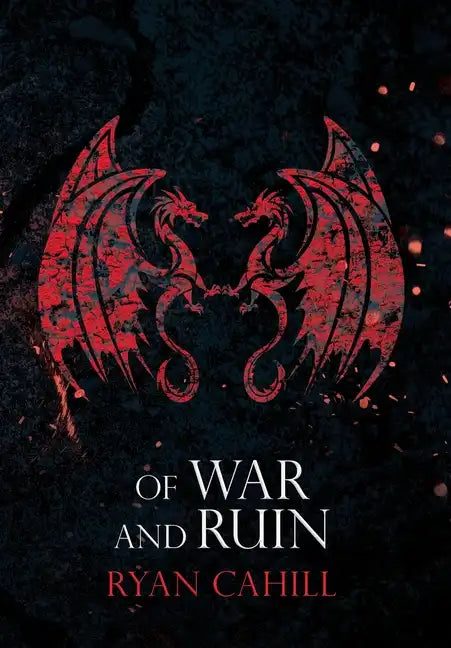 Of War and Ruin - Hardcover