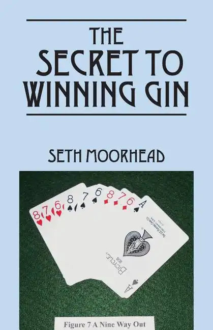 The Secret to Winning Gin - Paperback