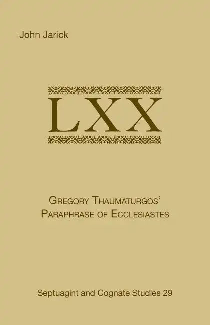 Gregory Thaumaturgo's Paraphrase of Ecclesiastes - Paperback