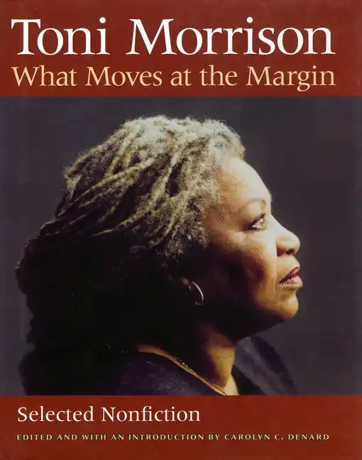 What Moves at the Margin: Selected Nonfiction - Hardcover