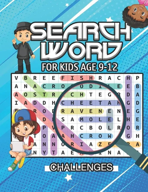 Search word for kids ages 9 to 12: First Kids Word Search Puzzle Book-Various levels of challenges-Fun Learning Activities for Kids - Paperback